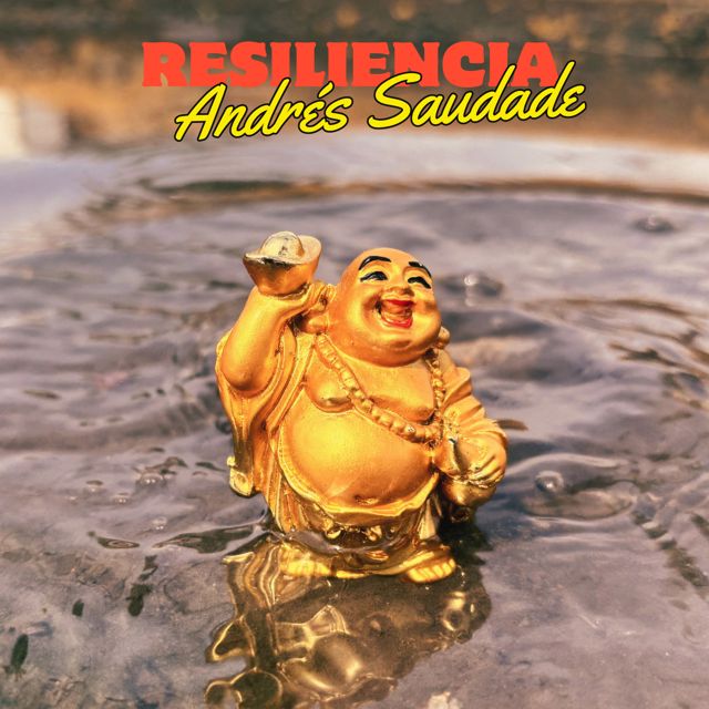 Andrés Saudade - 'Resiliencia' [Ringtone]
