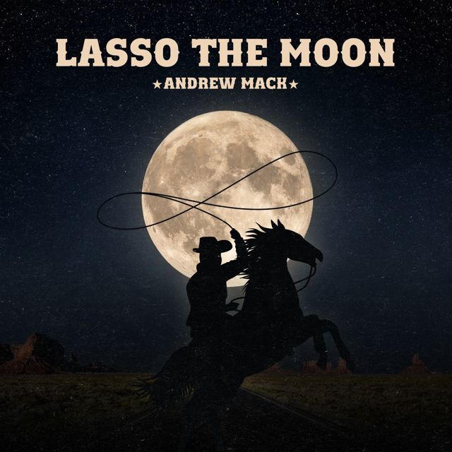Andrew Mack - 'Lasso the Moon' [Ringtone]