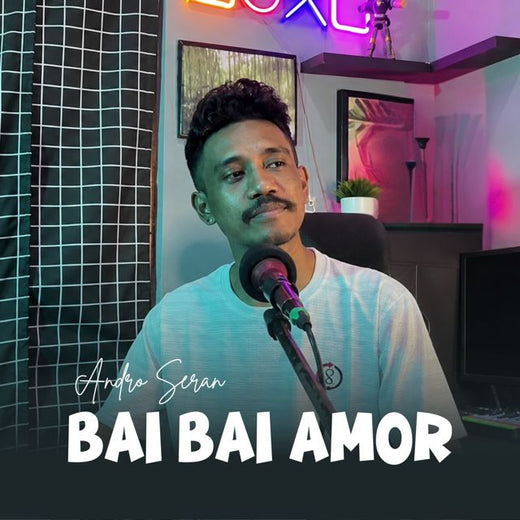 Andro Seran - 'BAI BAI AMOR' [Ringtone]