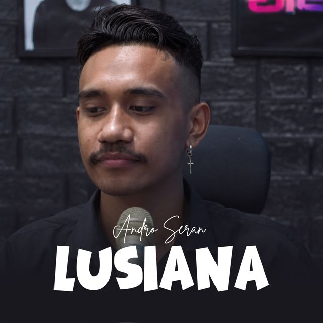 Andro Seran - 'LUSIANA' [Ringtone]