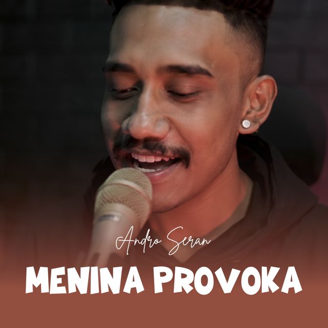 Andro Seran - 'MENINA PROVOKA' [Ringtone]