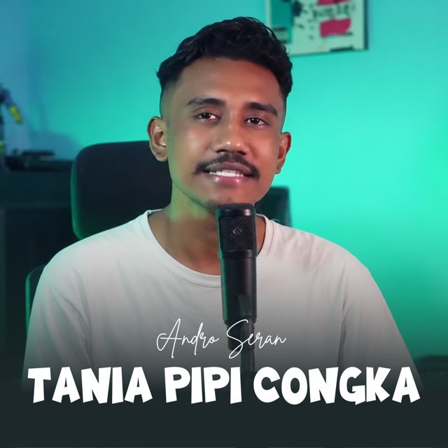 Andro Seran - 'TANIA PIPI CONGKA' [Ringtone]