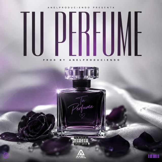 anelproducer507 - 'Tu perfume' [Ringtone]