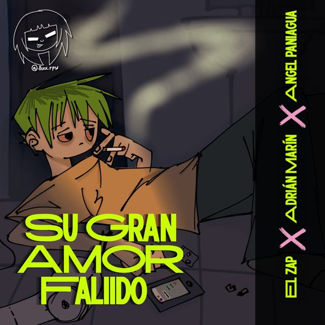 Angel Paniagua - 'Su gran amor fallido (feat. El Zap & Adrian Marin)' [Ringtone]