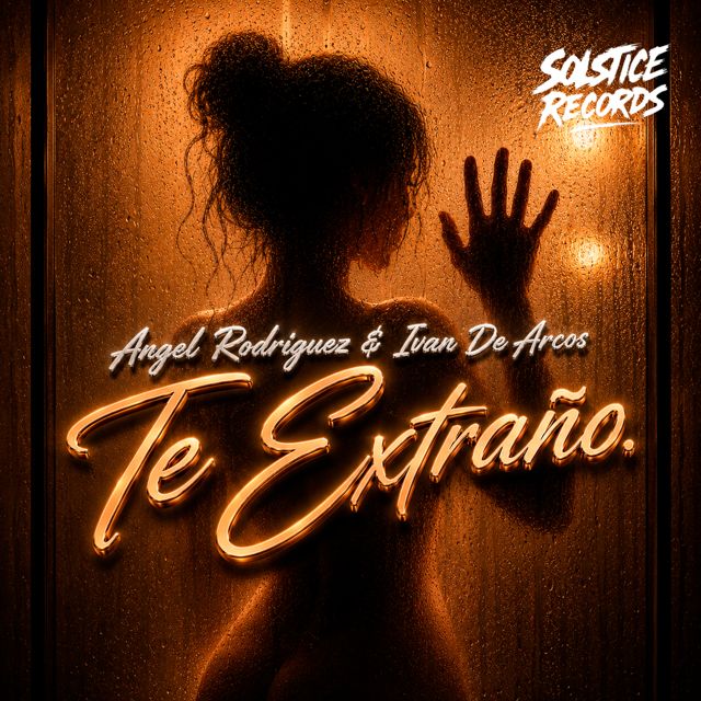 Ángel Rodríguez - 'Te Extraño (Original Mix) (feat. Ivan De Arcos)' [Ringtone]