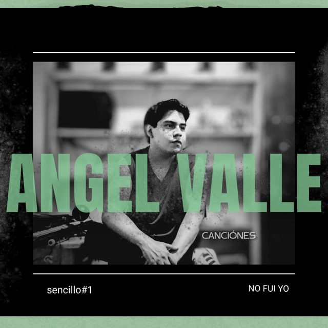 Angel Valle - 'NO FUI YO (Sencillo#1) (feat. Jose angel de jesus valle garcia)' [Ringtone]