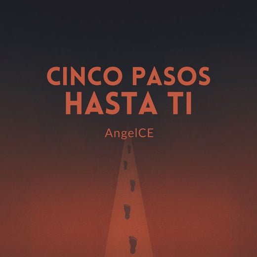 AngelCE - 'Cinco Pasos Hasta Ti' [Ringtone]