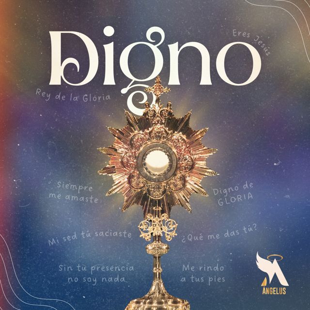 Ángelus - 'Digno' [Ringtone]