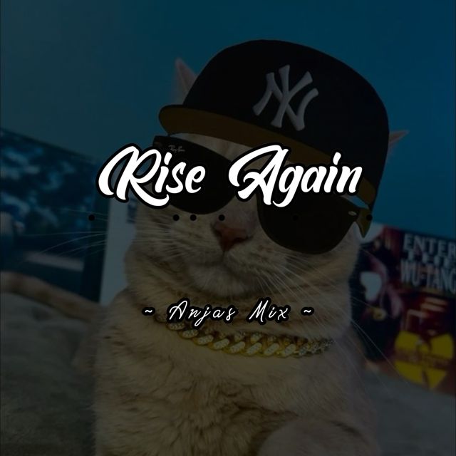 ANJAS MIX - 'Rise Again' [Ringtone]