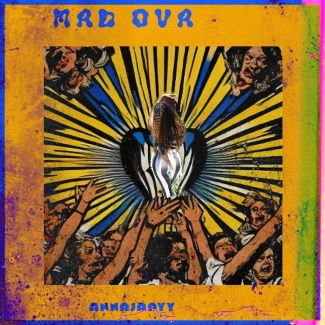 AnnaJaayy - 'Mad Ova' [Ringtone]