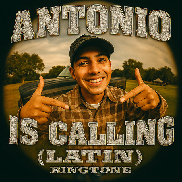 Antonio - "Antonio Is Calling" (Latin) Ringtone