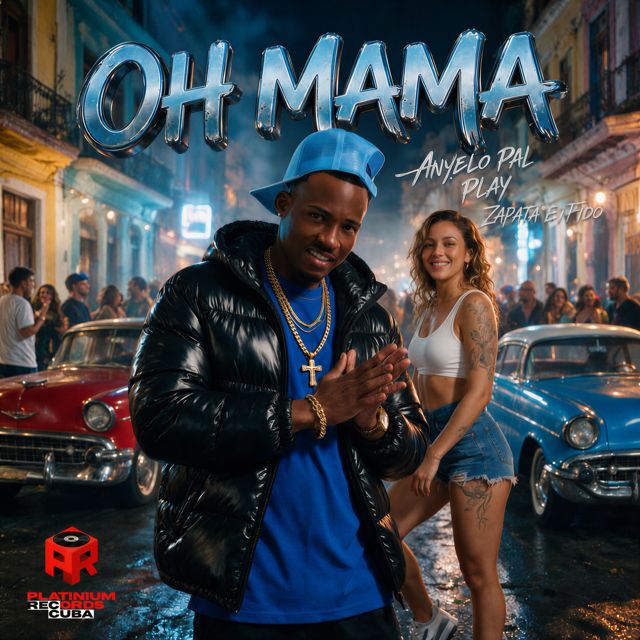 Anyelo Pal Play - 'OH MAMA (feat. Zapata El Fido)' [Ringtone]