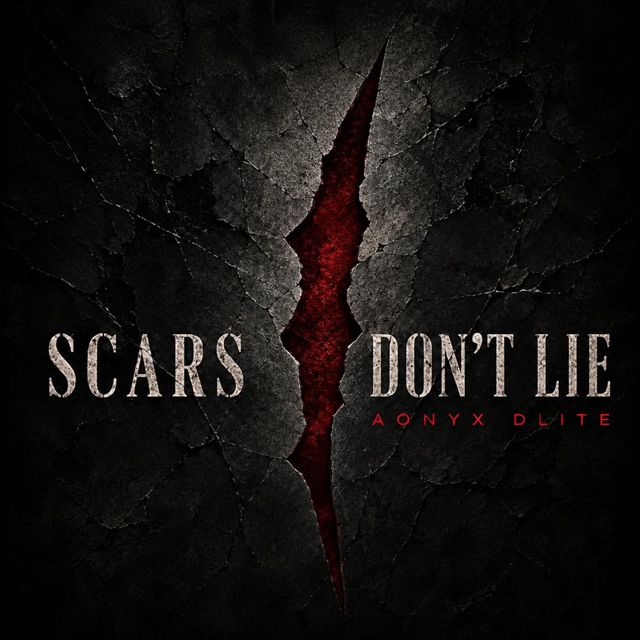 Aonyx Dlite - 'Scars Don't Lie' [Ringtone]