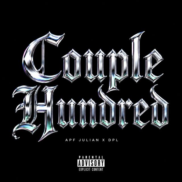 APF Julian - 'Couple Hundred (feat. DPL)' [Ringtone]