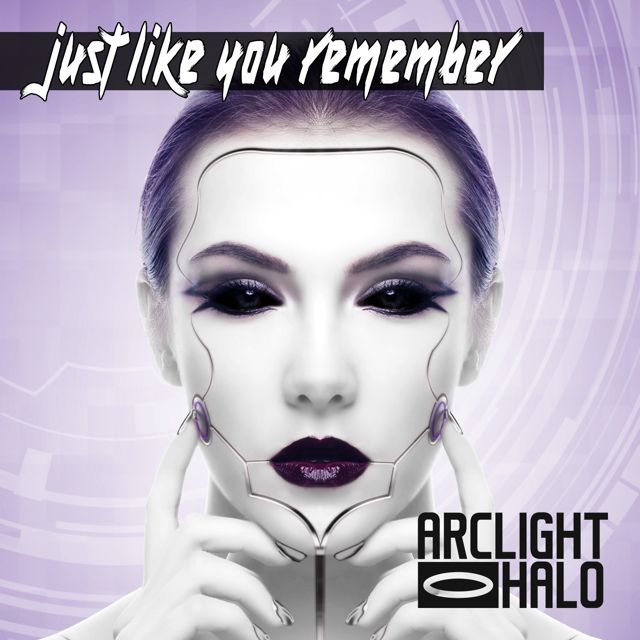 Arclight Halo - 'Just Like You Remember' [Ringtone]