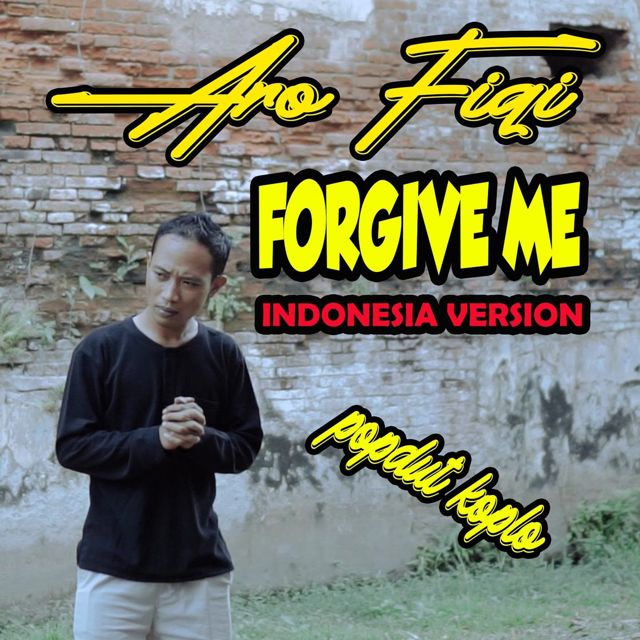 Aro Fiqi - 'Forgive Me (Indonesia Version)' [Ringtone]