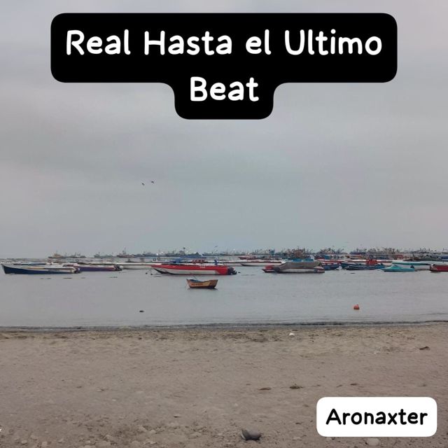 Aronaxter - 'Real Hasta el Ultimo Beat' [Ringtone]