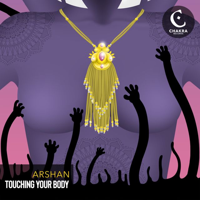 Arshan - 'Touching Your Body' [Ringtone]