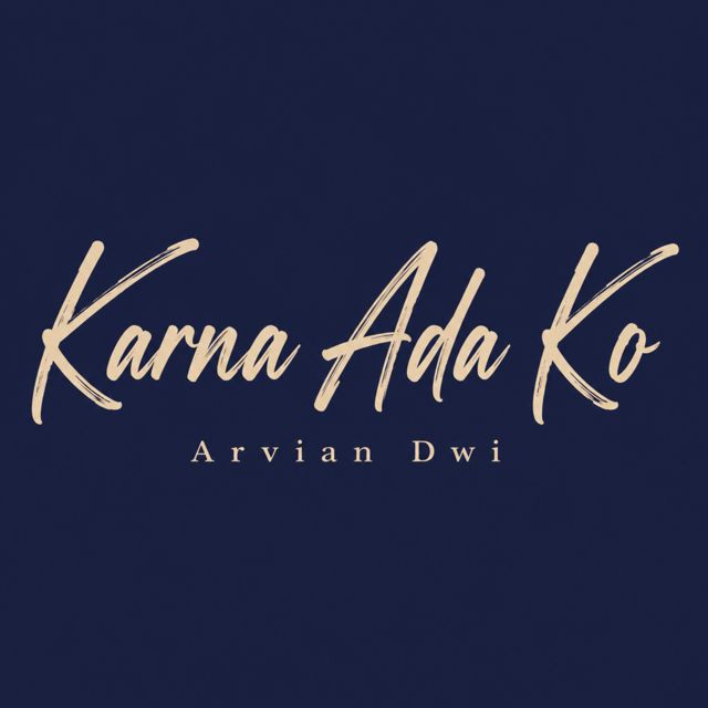 Arvian Dwi - 'Karna Ada Ko' [Ringtone]