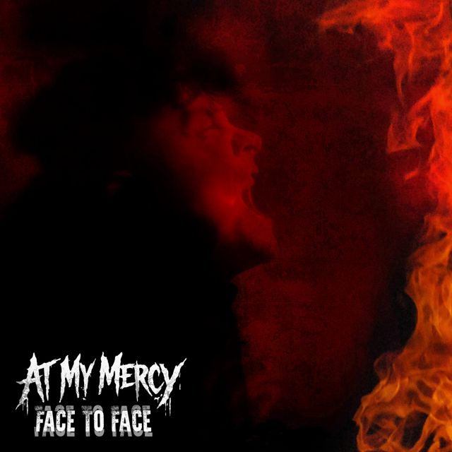 At My Mercy - 'Face To Face' [Ringtone]