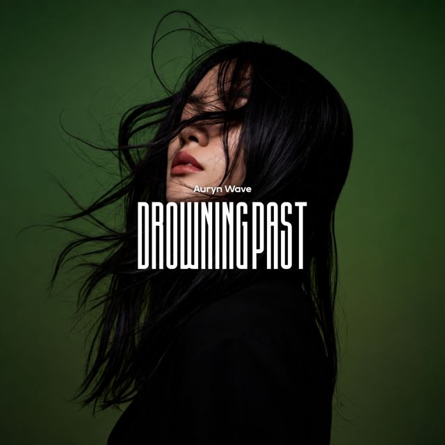 Auryn Wave - 'Drowning Past' [Ringtone]