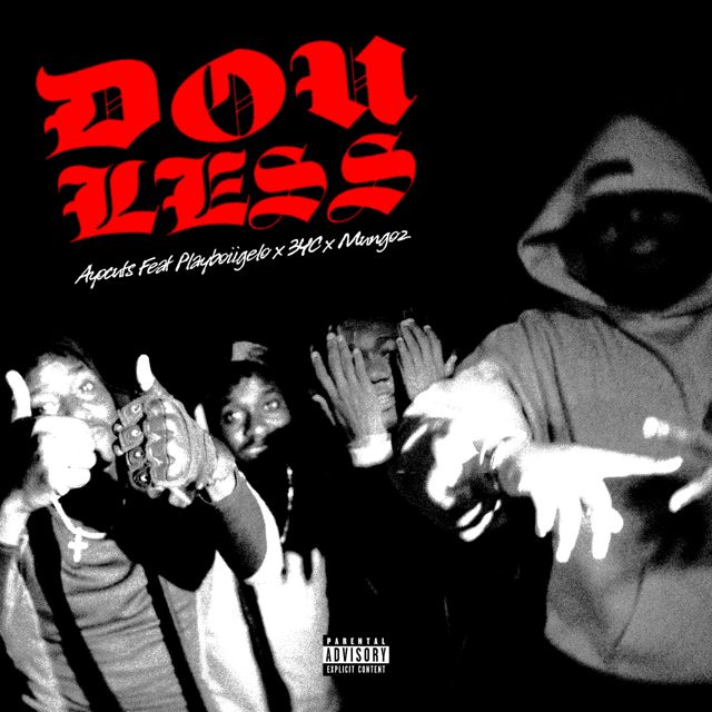 Ayocuts - 'Dou Less (feat. Playboiigelo & 3YC & MUNGOZ)' [Ringtone]