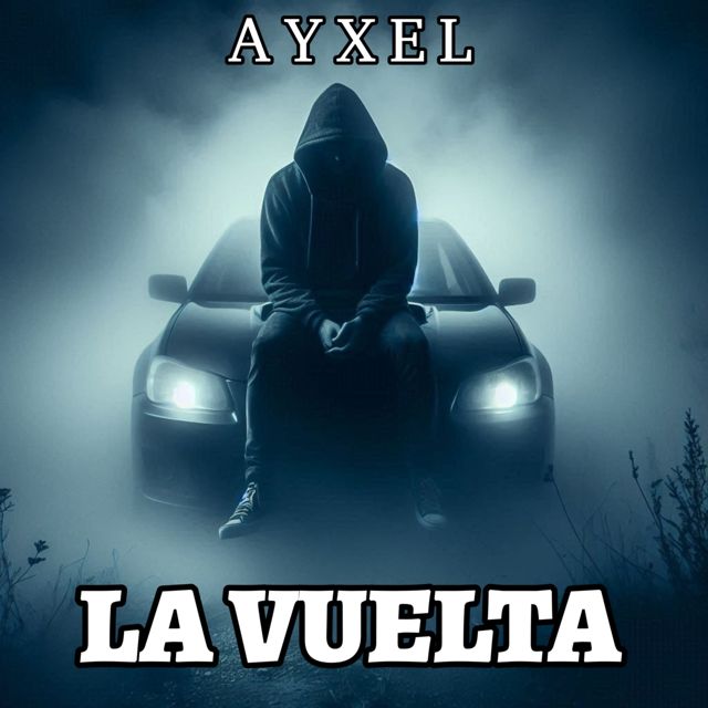 AYXEL - 'La Vuelta' [Ringtone]