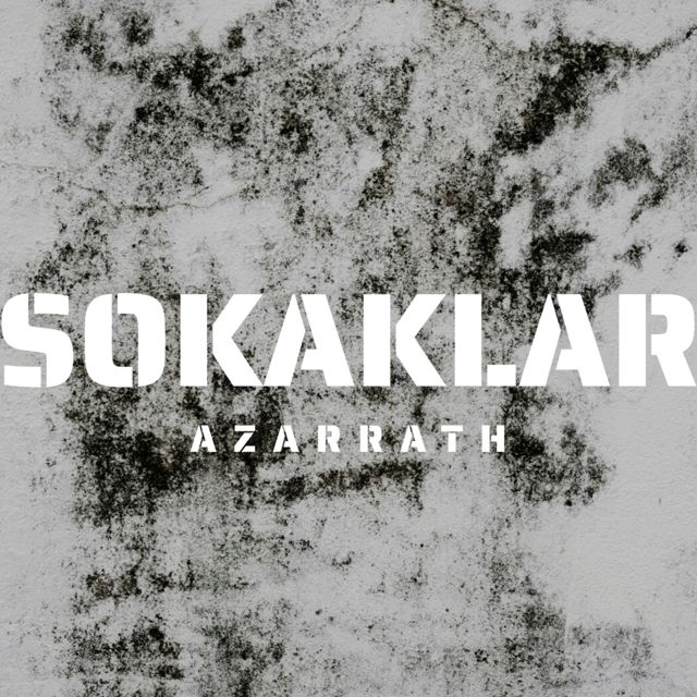 Azarrath - 'Sokaklar' [Ringtone]