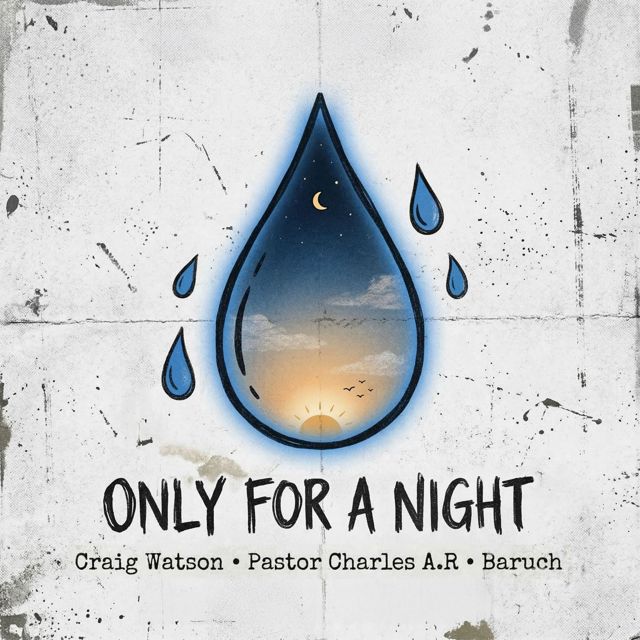 Craig Watson - 'Only For A Night (feat. Pastor Charles A.R. & Baruch)' [Ringtone]