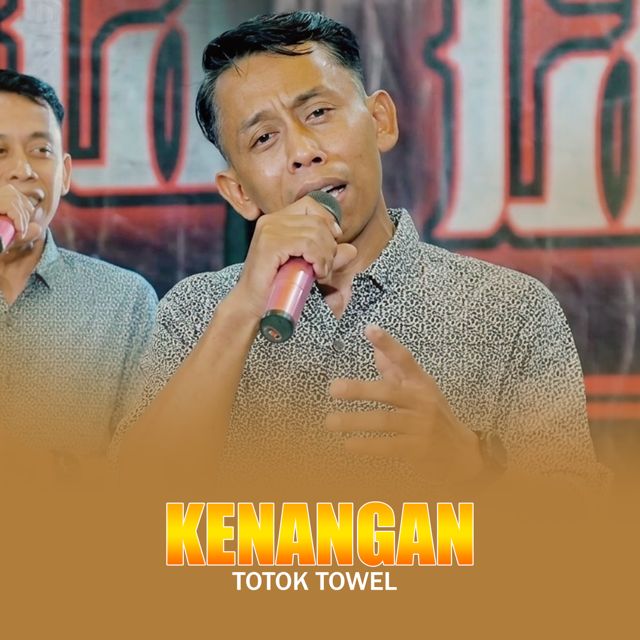 Totok Towel - 'Kenangan' [Ringtone]