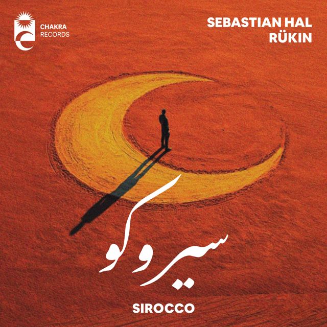 Sebastian Hal - 'Sirocco (feat. RÜKIN)' [Ringtone]