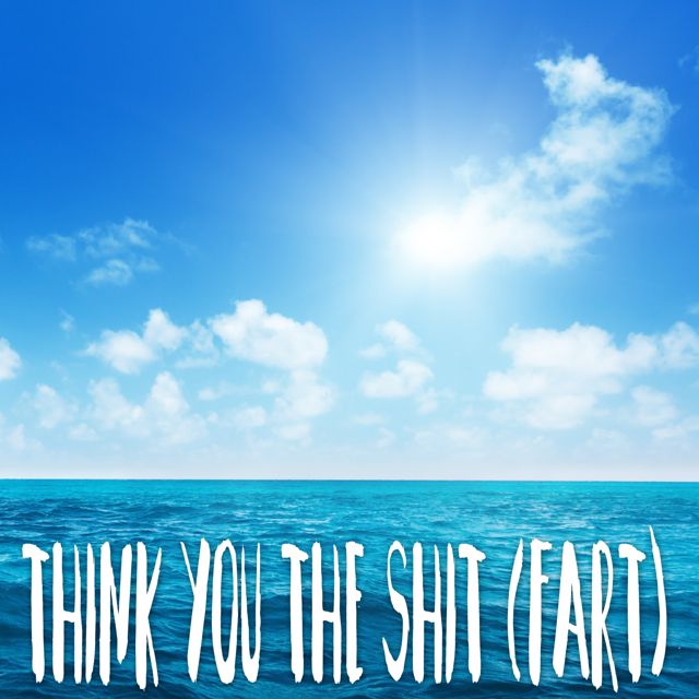 Tropical Jawns - 'Think U The Shit (Fart) (Marimba Version)' [Ringtone]
