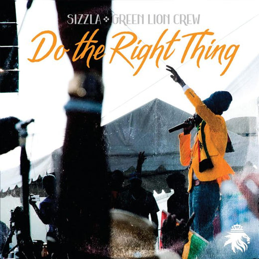 Green Lion Crew - 'Do The Right Thing (feat. Sizzla)' [Ringtone]