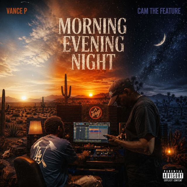 Cam The Feature - 'Morning Evening Night (feat. Vance P)' [Ringtone]