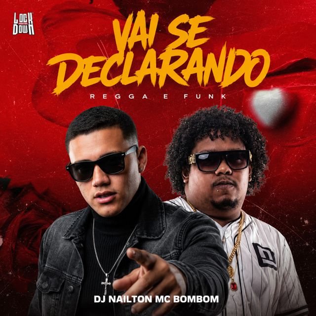 Dj Nailton - 'Vai Se Declarando (feat. Mc Bombom)' [Ringtone]