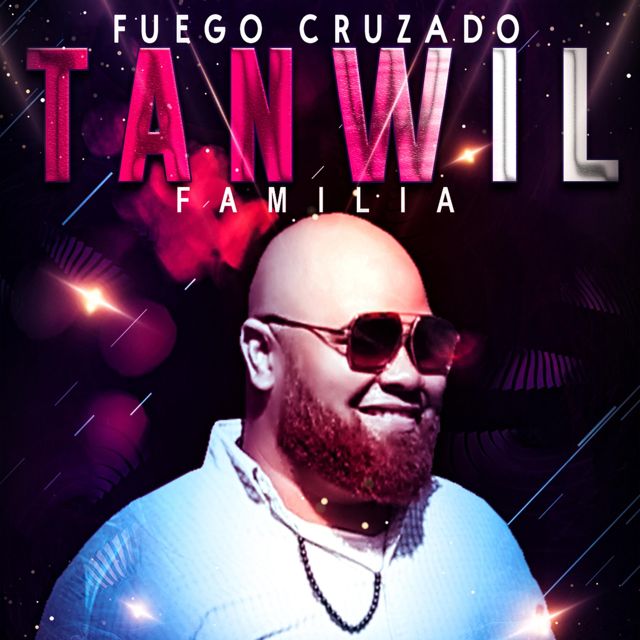 Tanwil Familia - 'Fuego Cruzado' [Ringtone]