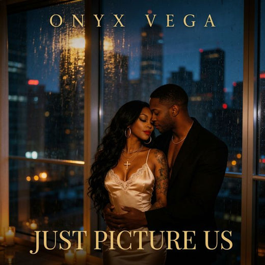 Onyx Vega - 'Just Picture Us' [Ringtone]