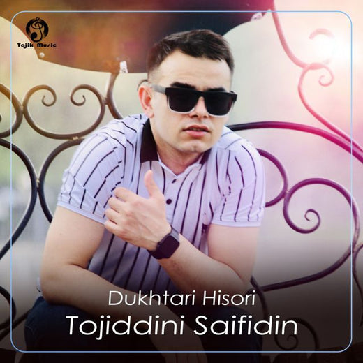 Tojiddini Saifidin - 'Dukhtari Hisori' [Ringtone]