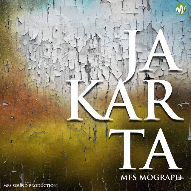 mfs mograph - 'Jakarta' [Ringtone]