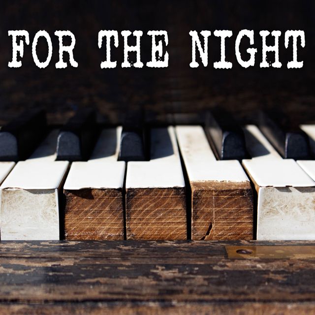 Gutter Keys - 'For The Night (Piano Version)' [Ringtone]