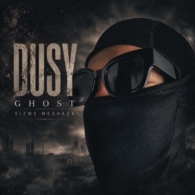 Sizwe Meshack - 'Dusy Ghost' [Ringtone]