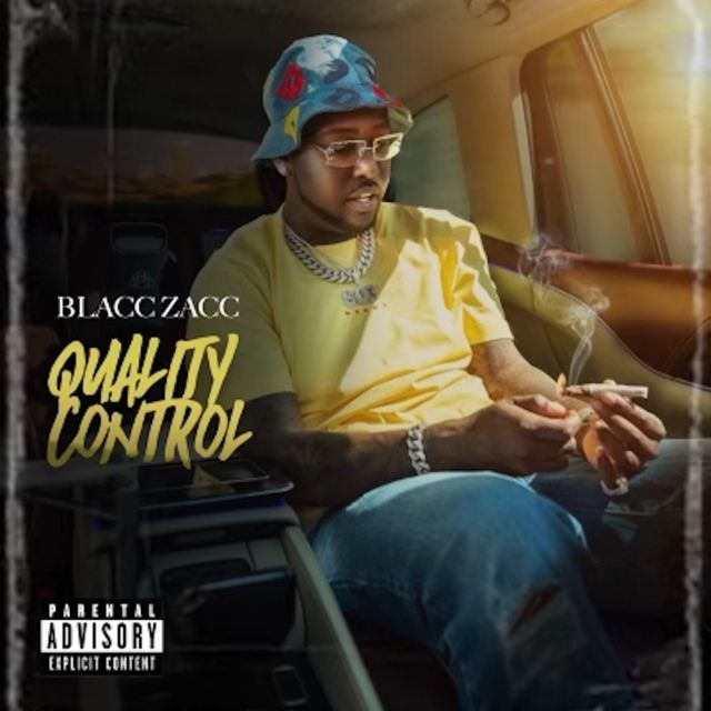 Blacc Zacc - 'Quality Control' [Ringtone]