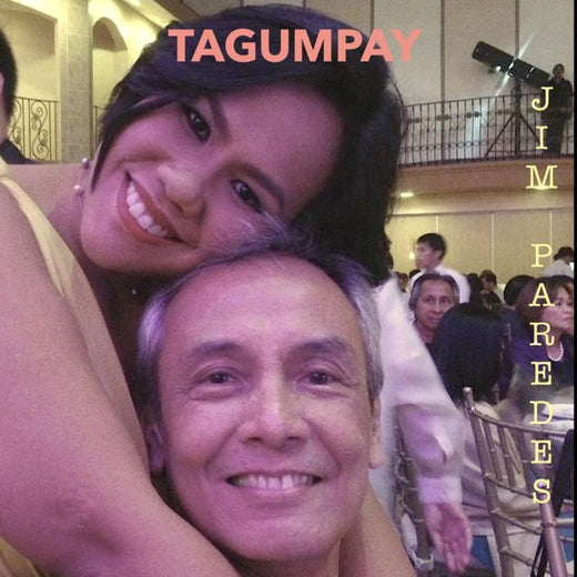 Jim Paredes - 'TAGUMPAY (feat. Bituin Escalante)' [Ringtone]