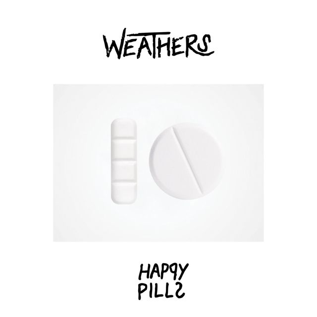 Weathers - 'Happy Pillz (Higher Dose)' [Ringtone]