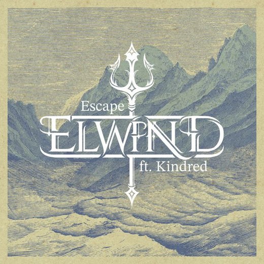 Elwind - 'Escape (feat. Kindred)' [Ringtone]