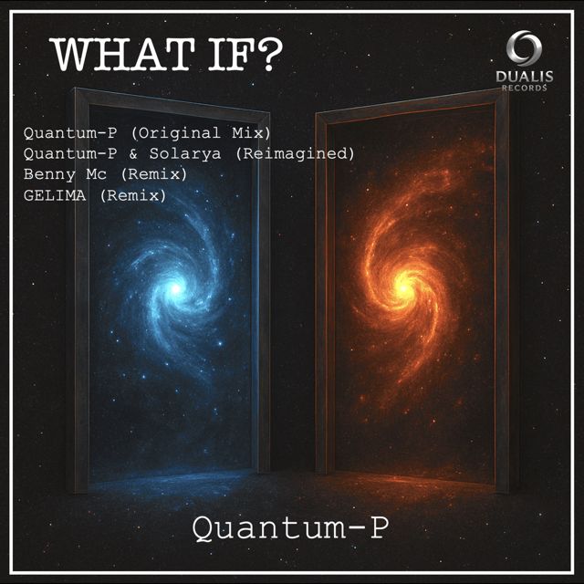 Quantum-P - 'What If?' [Ringtone]