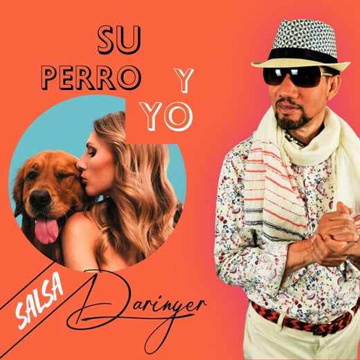 DARINYER SALSA - 'Su perro y yo' [Ringtone]