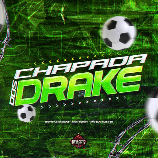 Mc Higor - 'Chapada dos Drake (feat. Dorta no beat & MC Danilinho)' [Ringtone]