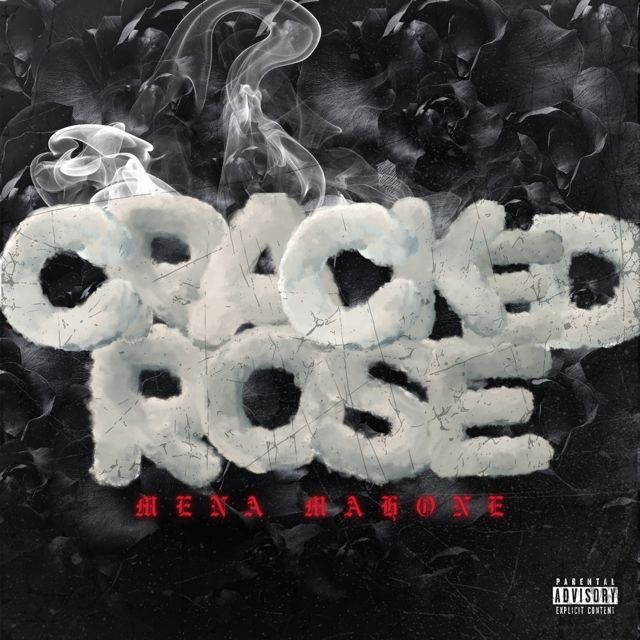 Mena Mahone - 'Cracked Rose' [Ringtone]