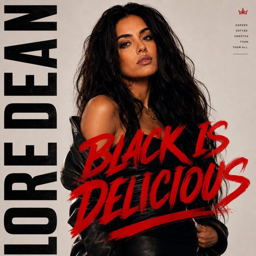 Lore Dean - 'BLACK IS DELICIOUS' [Ringtone]